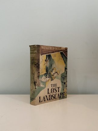 WELLES, Winifred - The Lost Landscape: Some Memories of a Family and a Town in Conneticut 1659-1906