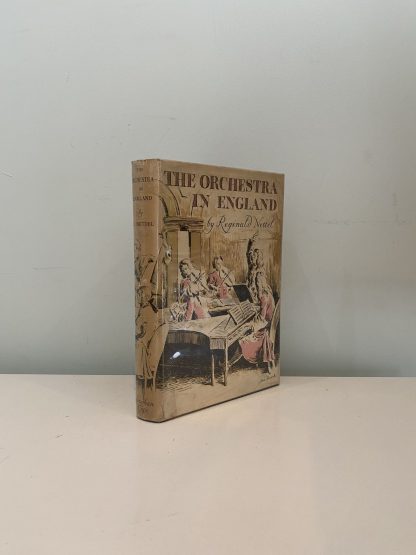 NETTEL, Reginald - The Orchestra In England