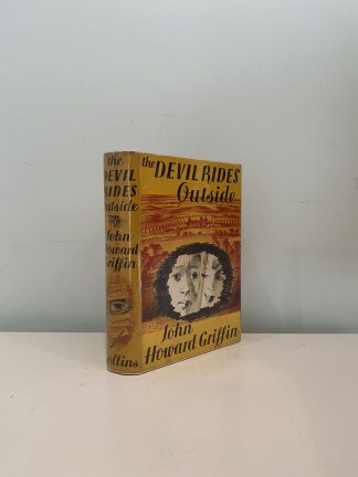 GRIFFIN, John Howard - The Devil Rides Outside