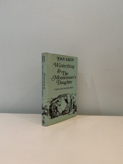 AIKEN, Joan - Winterthing & The Mooncusser's Daughter: Two Plays For Children