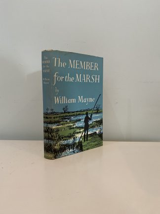 MAYNE, William - The Member for the Marsh