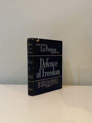 PRENSA, La (Ed) - Defence of Freedom
