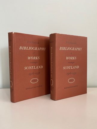 HANCOCK, P. D. - Bibliography of Works Relating to Scotland 1916-1950 Parts 1 & 2