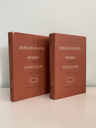 HANCOCK, P. D. - Bibliography of Works Relating to Scotland 1916-1950 Parts 1 & 2