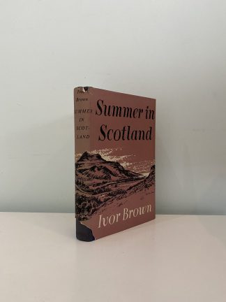 BROWN, Ivor - Summer In Scotland