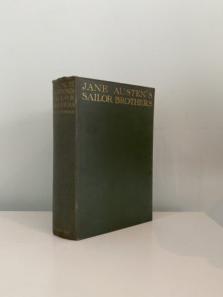 HUBBACK, F. H. & HUBBACK, Edith C. - Jane Austen's Sailor Brothers