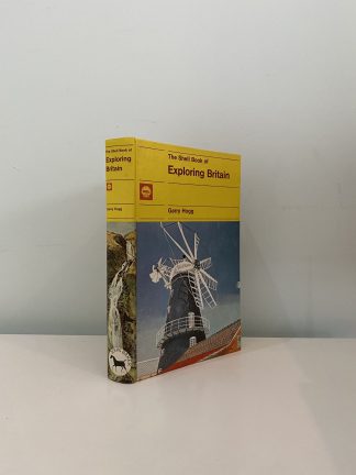 HOGG, Gary - The Shell Book of Exploring Britain