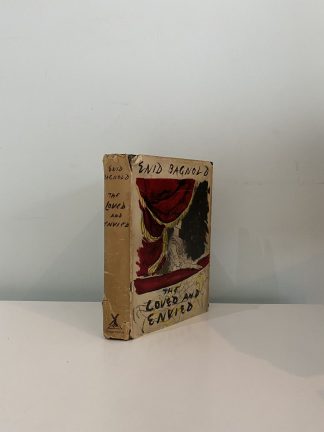 BAGNOLD, Enid - The Loved And Envied