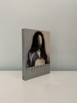 KENNEDY, A. L. - Now That I Can See You're Back