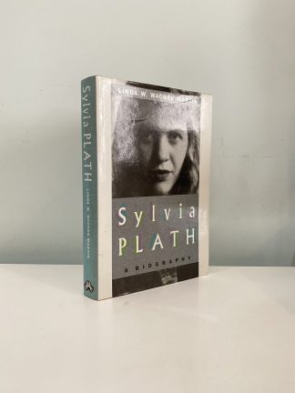 WAGNER-MARTIN, Linda W - Sylvia Plath: A Biography