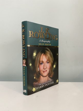 SMITH, Sean - J K Rowling: A Biography