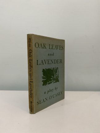 O'CASEY, Sean - Oak Leaves And Lavender
