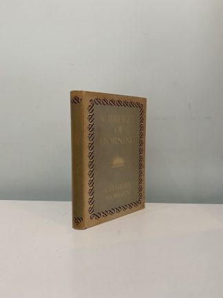 MORGAN, Charles - A Breeze Of Morning