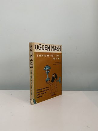NASH, Ogden - Everyone But Thee And Me