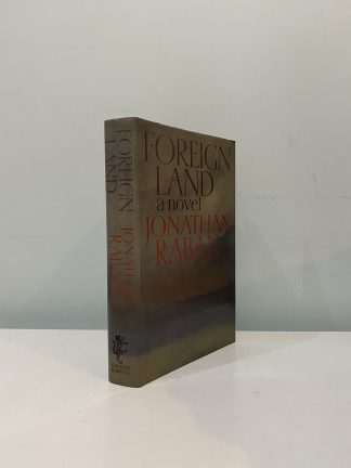 RABAN, Jonathan - Foreign Land SIGNED