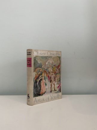 ONIONS, Oliver - Arras Of Youth