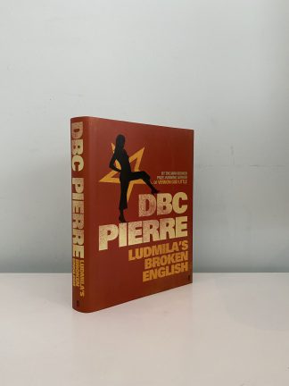 PIERRE, D. B. C. - Ludmila's Broken English SIGNED