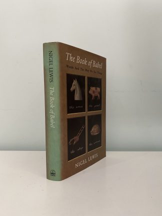 LEWIS, Nigel - The Book Of Babel: Words And The Way We See Things INC SIGNED LETTER