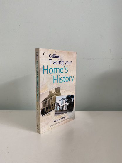 ADOLPH, Anthony - Tracing Your Home's History