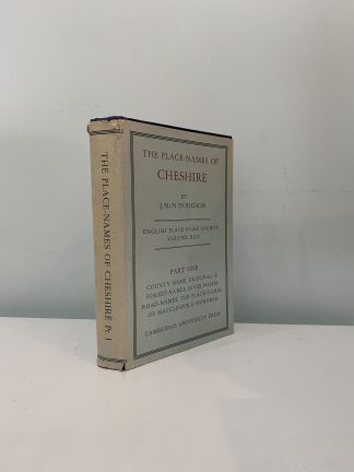 DODGSON, J. McN. - The Place-Names Of Cheshire Part One