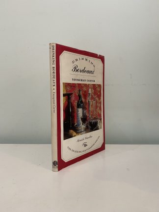 CARTER, Youngman - Drinking Bordeaux