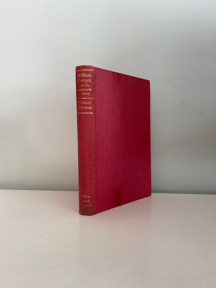 20 THOMAS, Gilbert - William Cowper and the Eighteenth Century