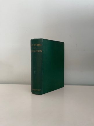 TENNYSON, Alfred Lord - The Works Of Alfred Lord Tennyson Poet Laureate