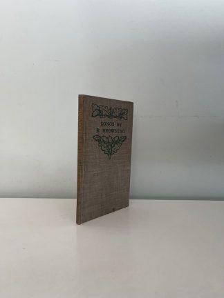 BROWNING, Robert - Songs By R. Browning