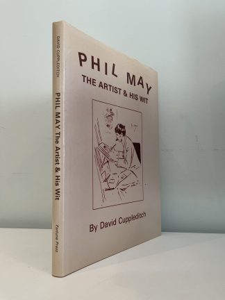 CUPPLEDITCH, David - Phil May The Artist & His Wit
